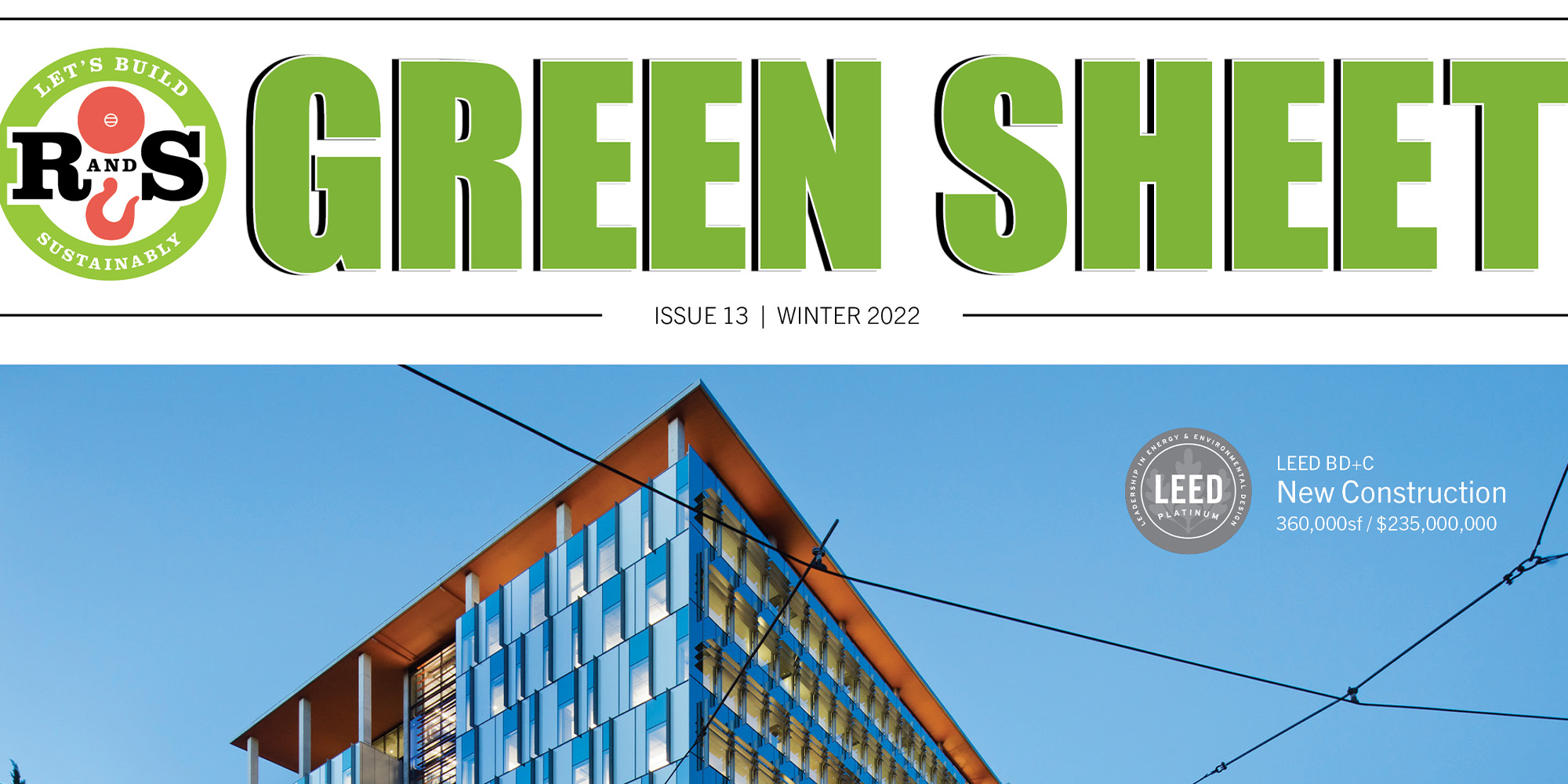 R&S Green Sheet Issue #13