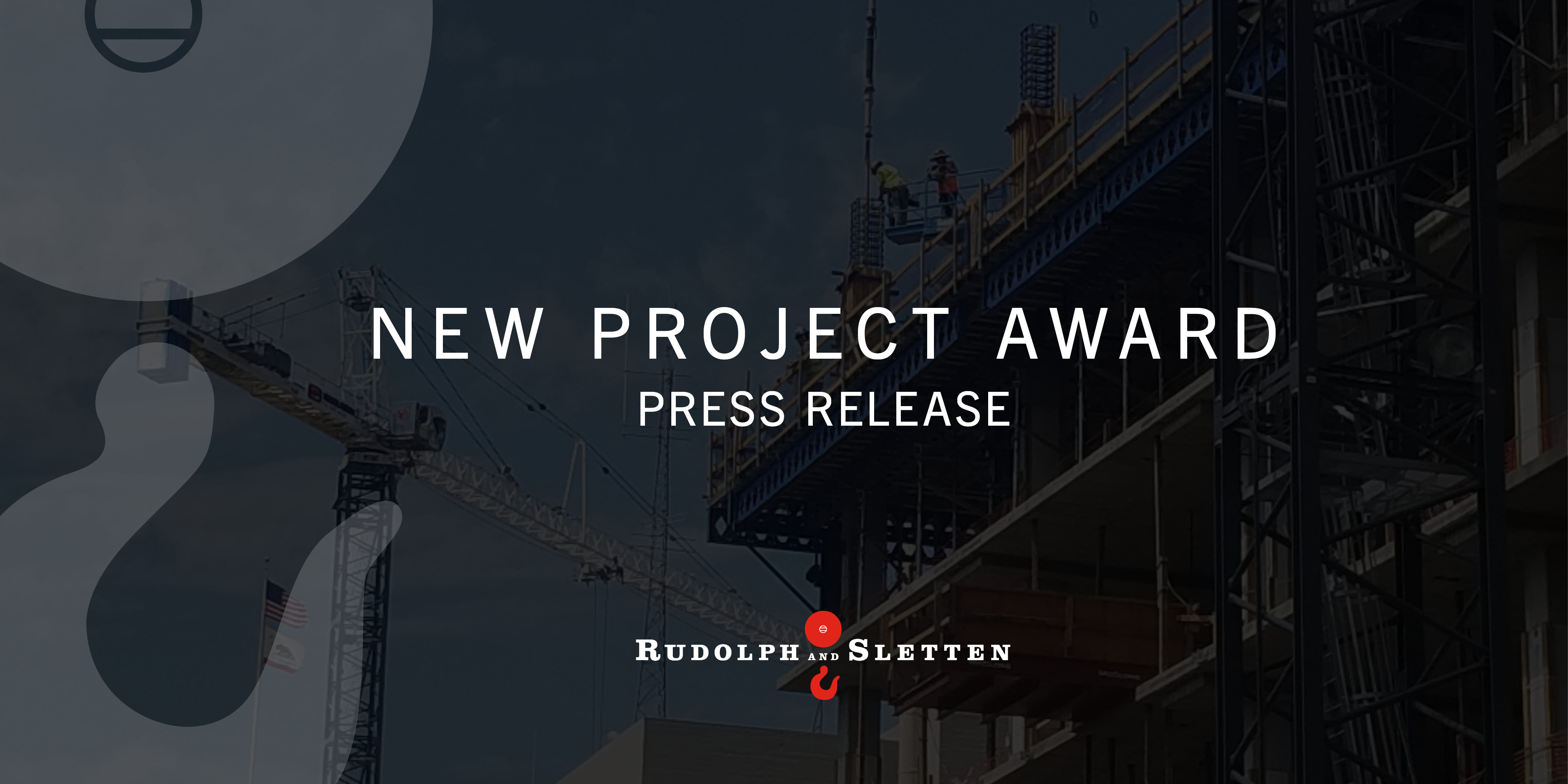 Rudolph and Sletten Awarded Major Tenant Improvement Project